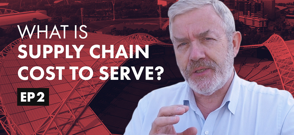 What is Supply Chain Cost to Serve?