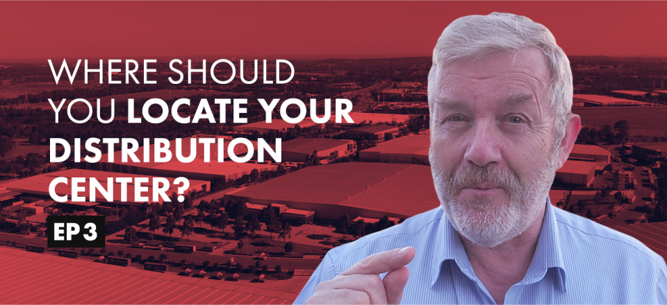 Where Should You Locate Your Distribution Center?