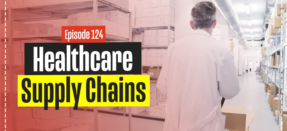 Future Healthcare Supply Chains