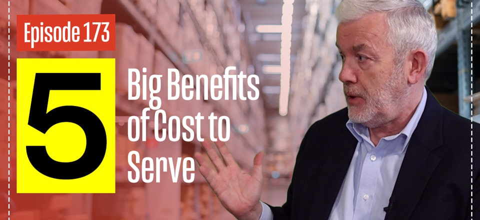 Cost to Serve and Its 5 Key Benefits