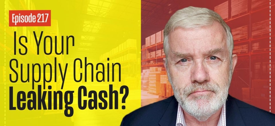 Is Your Supply Chain Leaking Cash?